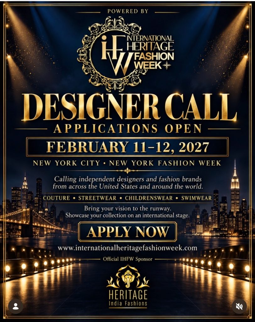 Poster announcing the International Heritage Fashion Week Season 06 designer call, February 11-12 2027 in New York City